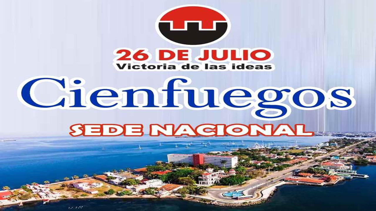 Hoy en Cienfuegos, acto nacional por el 26 de Julio - Radio Reloj ...
